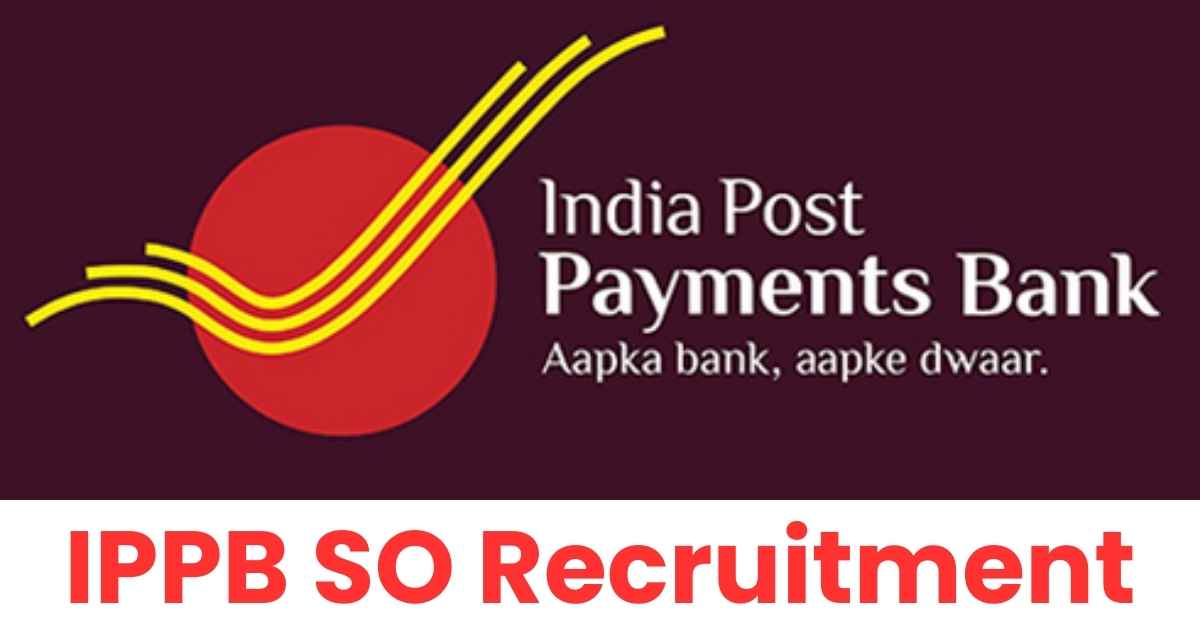 IPPB SO Recruitment