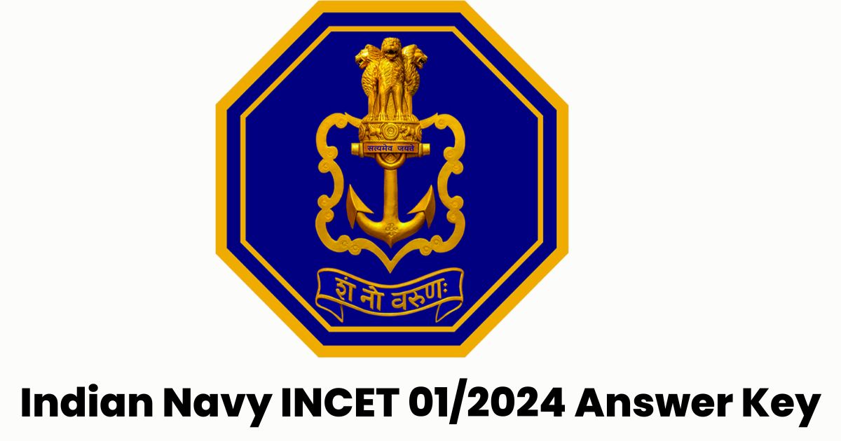 Indian Navy INCET 012024 Answer Key